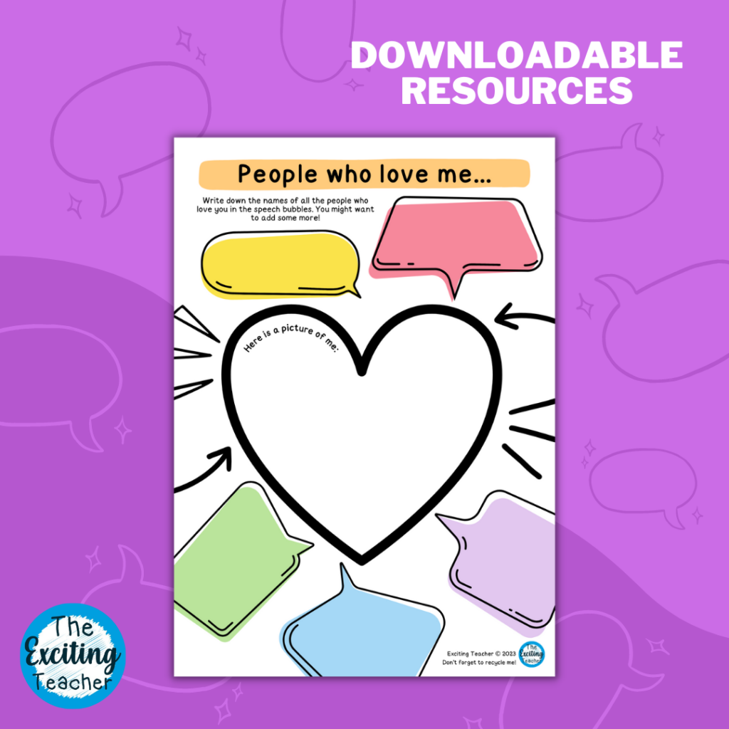 People who love me... Self-Esteem Worksheet for Children and Teens by Exciting Teacher