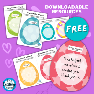 Compliment a Friend who is a 'Good Egg' by Exciting Teacher