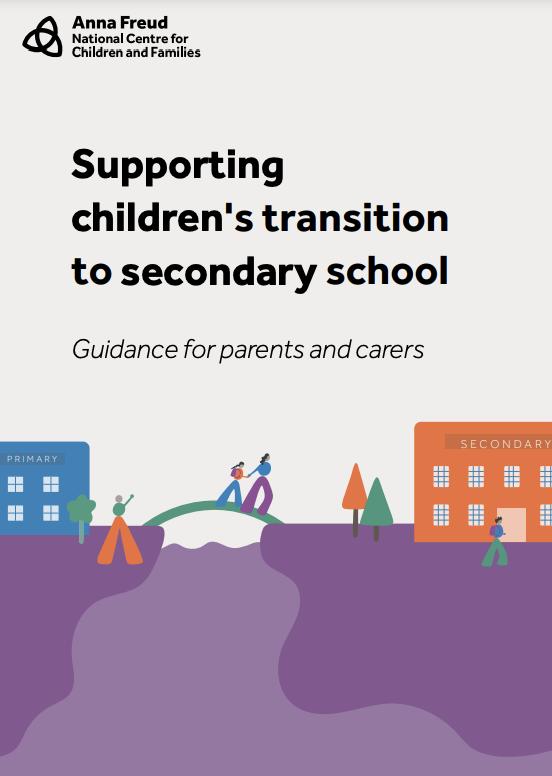 Download 'Supporting children's transition to secondary school: Guidance for parents and carers' by Anna Freud