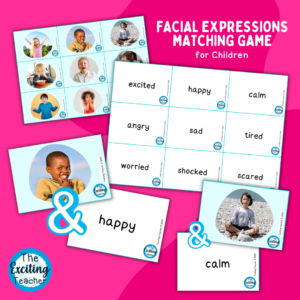 Facial Expressions Emotions and Feelings Matching Activity by Exciting Teacher