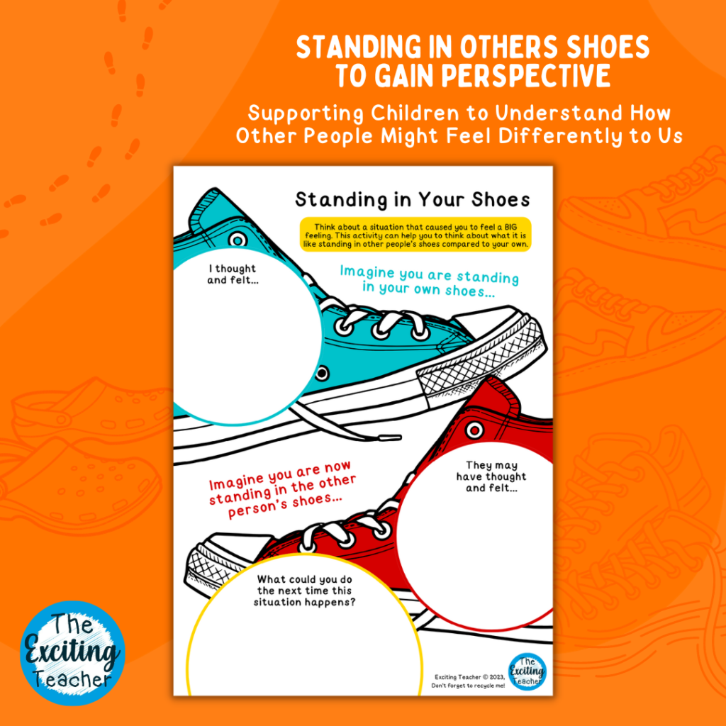 Standing in Your Shoes Worksheet for Exploring Other People's Perspectives for Children by Exciting Teacher