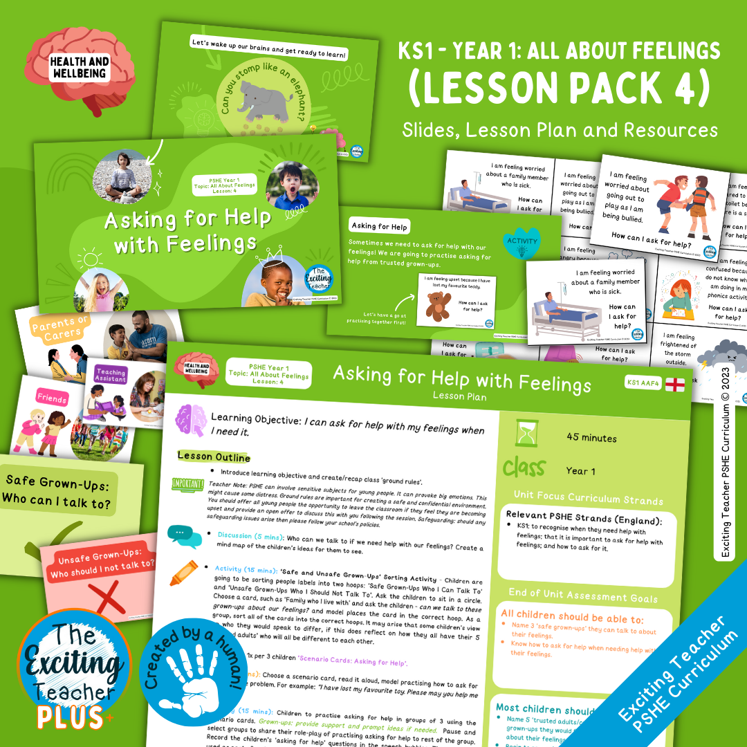 KS1 Y1 PSHE AAF4 England Asking for Help with Feelings Lesson Plan by Exciting Teacher Curriculum 2023