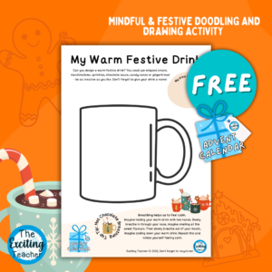 Advent: 'My Warm Festive Drink' Mindfulness Activity