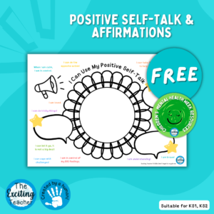 I Can Use My Positive Self-Talk Affirmations Mirror Activity for Children by Exciting Teacher