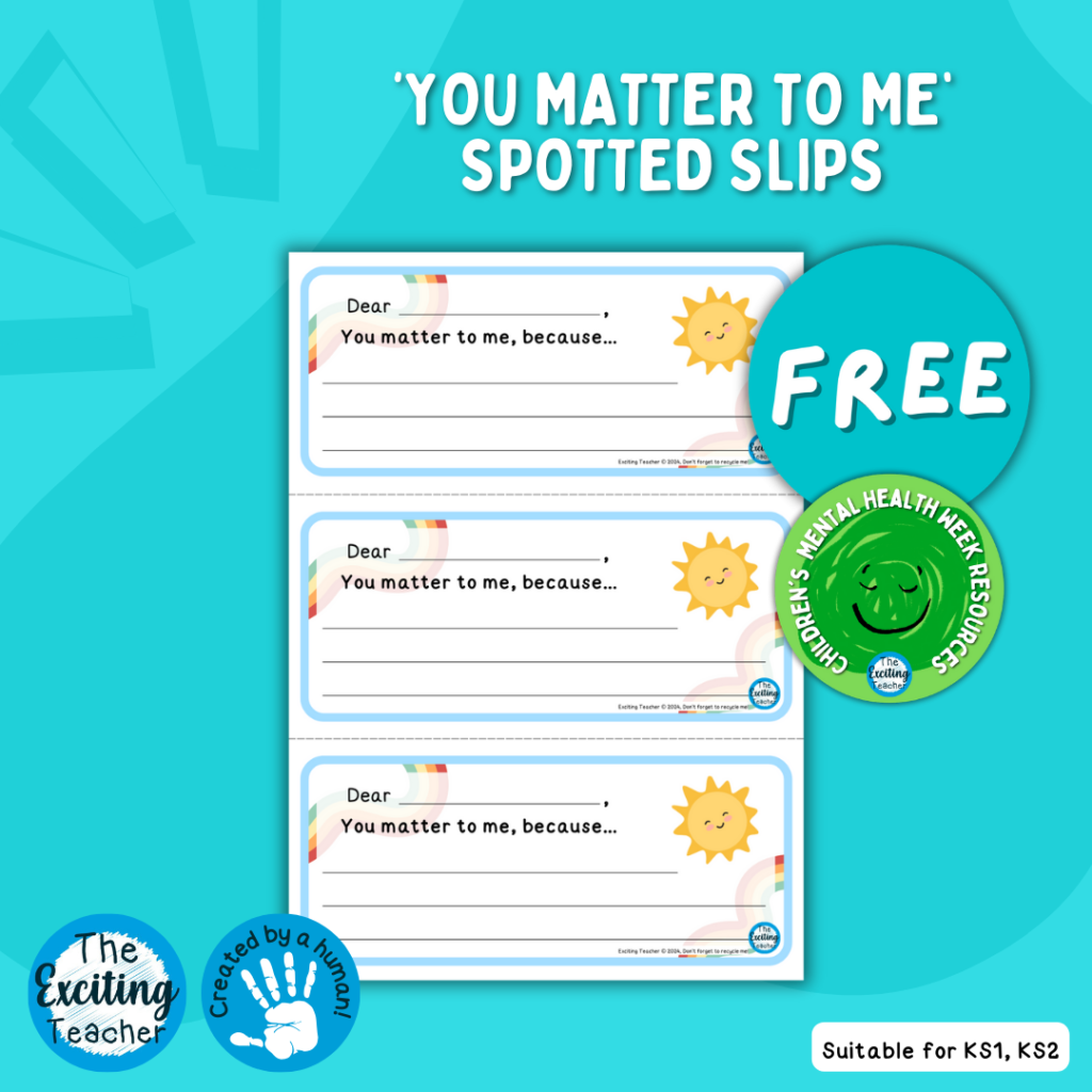 You matter to me, because... Gratitude and My Voice Matters Slips for Children by Exciting Teacher
