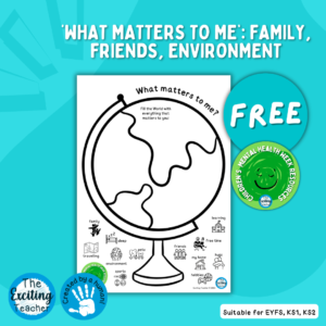 What matters to me Fill the Globe with Things Important to You Activity for Children by Exciting Teacher