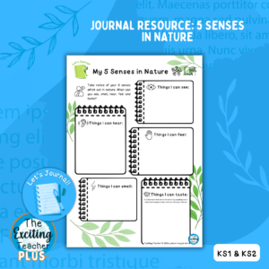 Let's Journal My 5 Senses in Nature Journaling Prompt Sheet for Children by Exciting Teacher