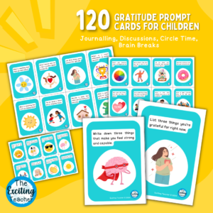 120 Gratitude Cards for Mindful Journalling for Children about being Grateful by Exciting Teacher