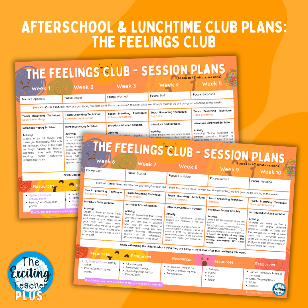 The Feelings Club - Session 1-10 Session Plans by Exciting Teacher