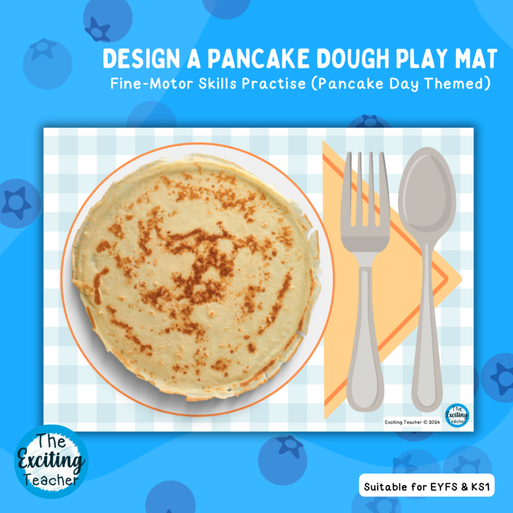 Pancake Day Playdough Mat Fine-Motor Skills Activity by Exciting Teacher