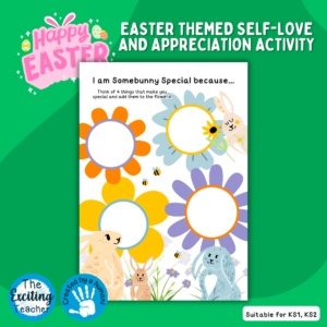 I am Somebunny special because... Self-Love Activity for Children by Exciting Teacher