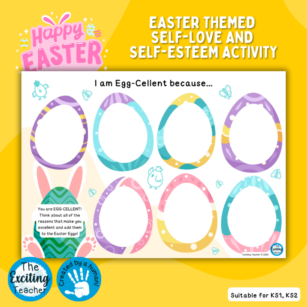 Easter Themed I am Egg-Cellent because... Self-Esteem Activity for Children by Exciting Teacher