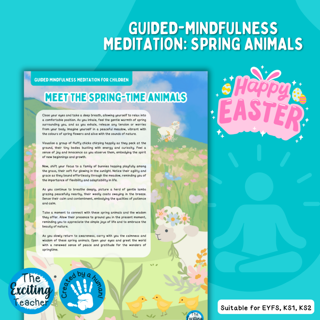 Guided Mindfulness Meditation for Children Meet the Spring-Time Animals Easter Themed by Exciting Teacher