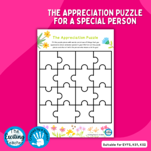 The Appreciation Puzzle Inspired by Special People in our Lives Mothers Day Activity for Children by Exciting Teacher