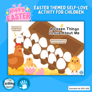 A Dozens Things I Love About Me Self-Love Easter Themed Activity for Children by Exciting Teacher
