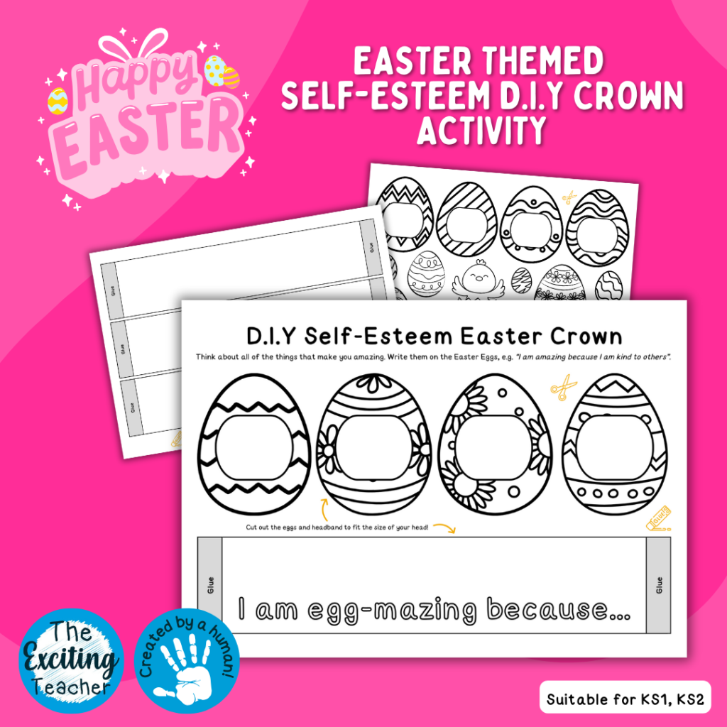 DIY Self-Esteem Easter Crown Activity for Children by Exciting Teacher