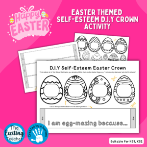 DIY Self-Esteem Easter Crown Activity for Children by Exciting Teacher