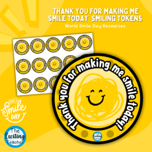 World Smile Day - Smile Tokens by Exciting Teacher 2024