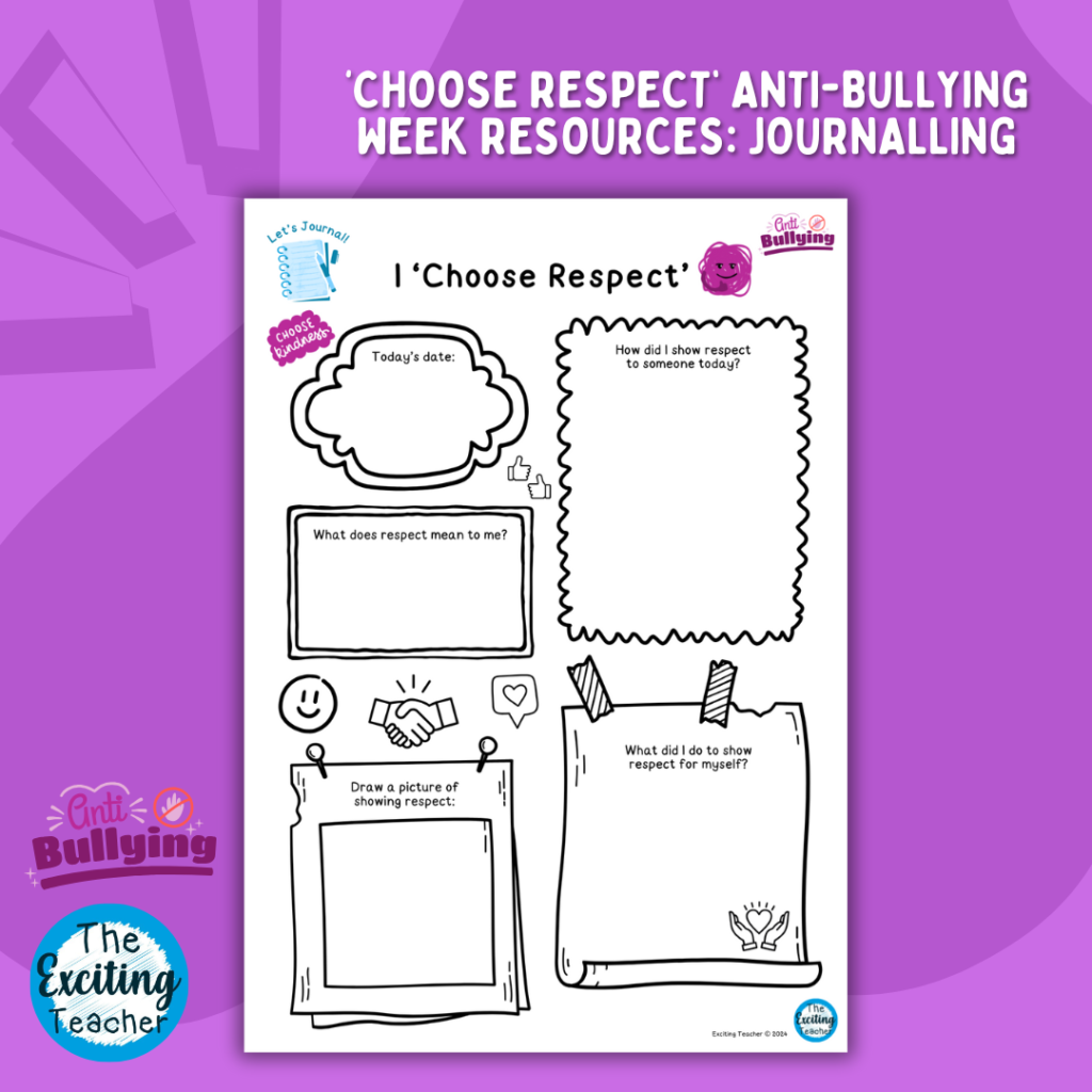 Choose Respect Journalling Anti-Bullying Week Choose Respect Resource Pack for Children by Exciting Teacher 2024